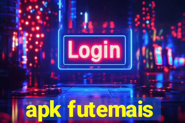 apk futemais