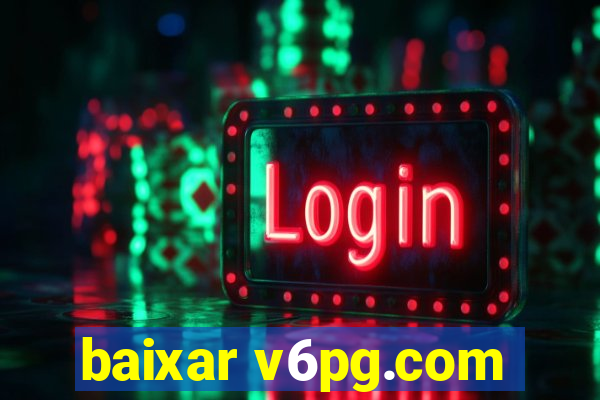 baixar v6pg.com