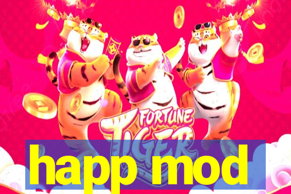 happ mod