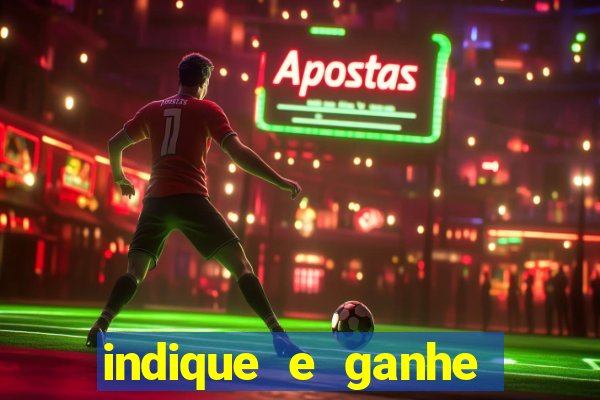 indique e ganhe vai de bet