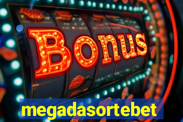 megadasortebet