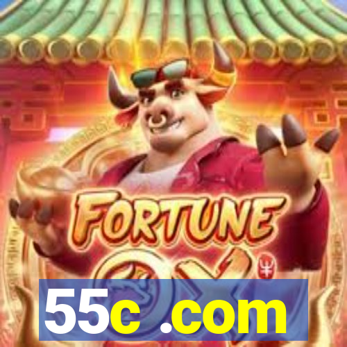55c .com