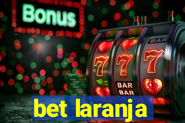 bet laranja