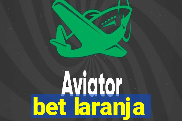 bet laranja
