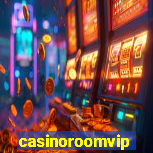 casinoroomvip