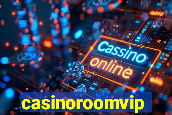 casinoroomvip