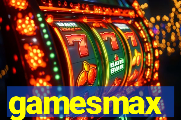 gamesmax