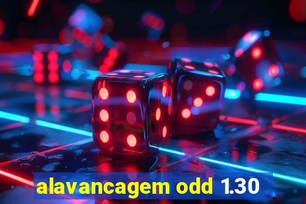 alavancagem odd 1.30