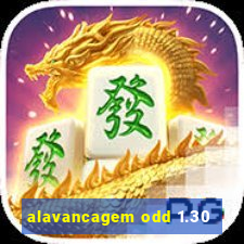 alavancagem odd 1.30