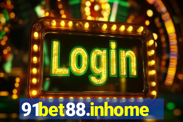 91bet88.inhome