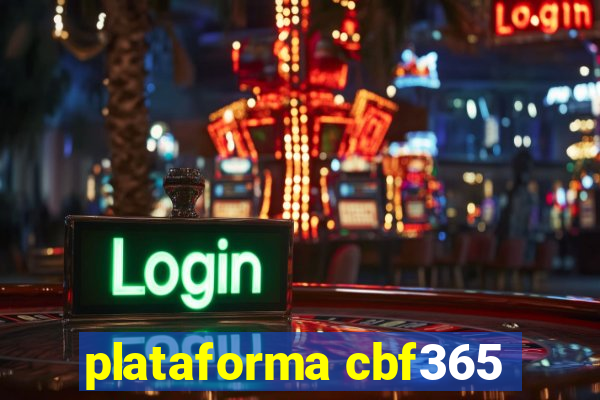 plataforma cbf365