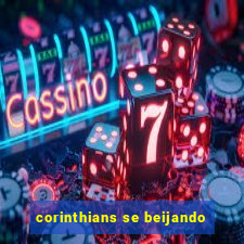 corinthians se beijando