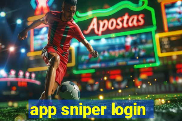app sniper login