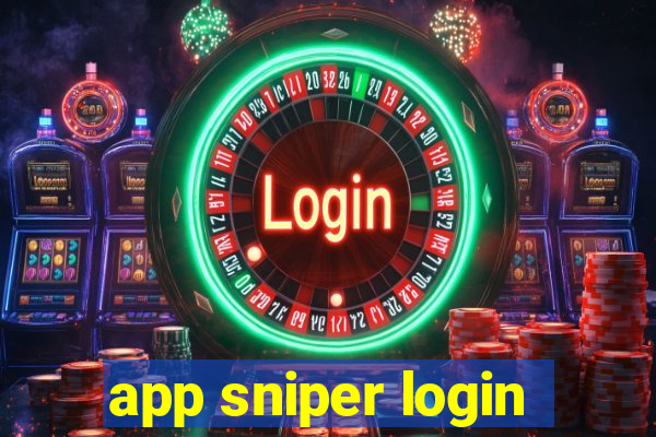 app sniper login