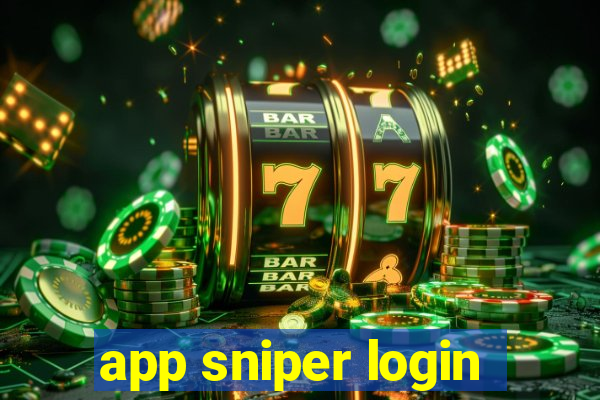 app sniper login