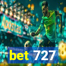 bet 727