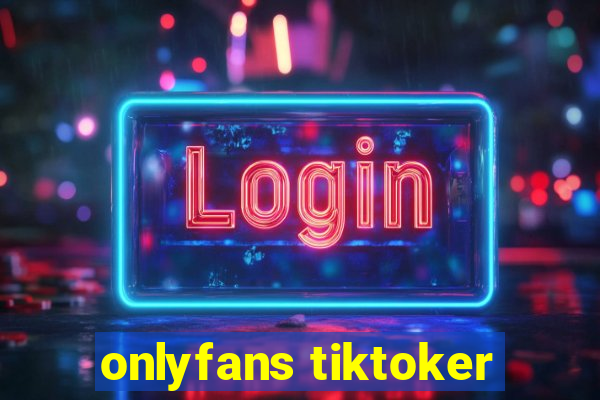 onlyfans tiktoker