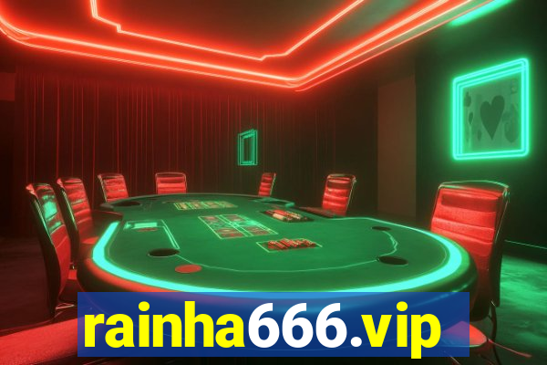 rainha666.vip