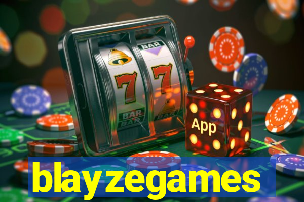 blayzegames