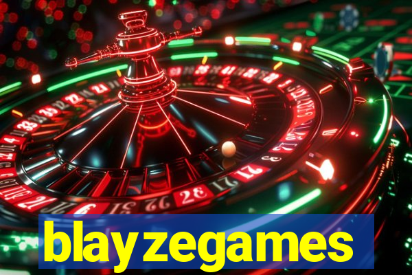 blayzegames