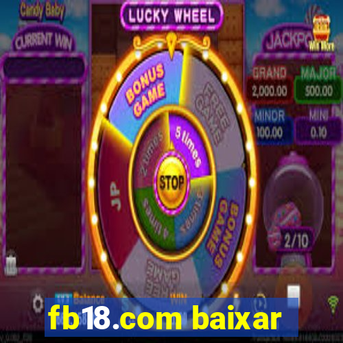 fb18.com baixar