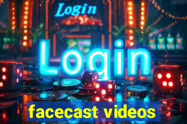 facecast videos