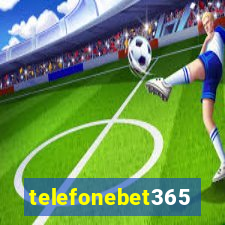 telefonebet365