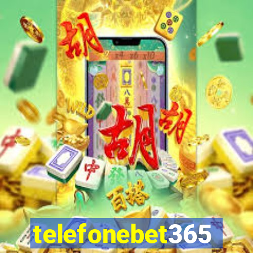 telefonebet365