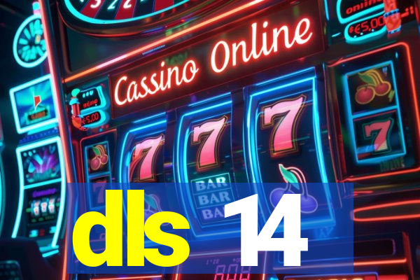 dls 14