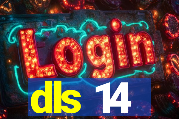 dls 14