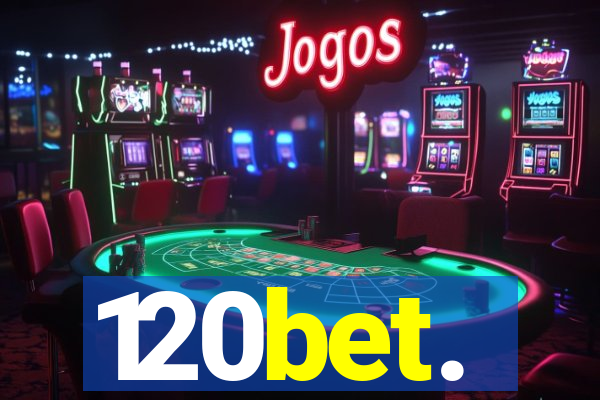 120bet.