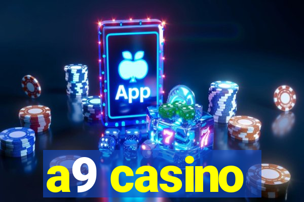 a9 casino