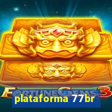 plataforma 77br
