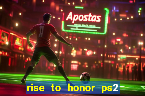 rise to honor ps2 iso pt br