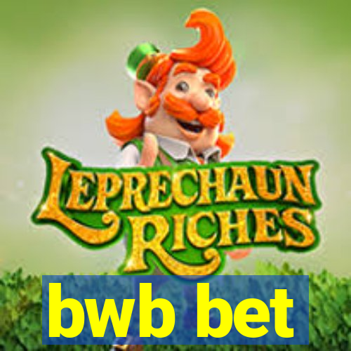 bwb bet