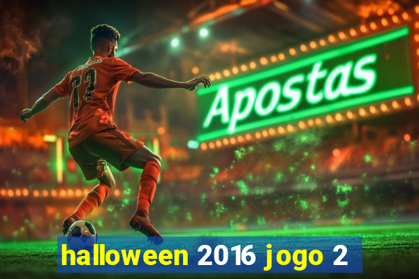 halloween 2016 jogo 2