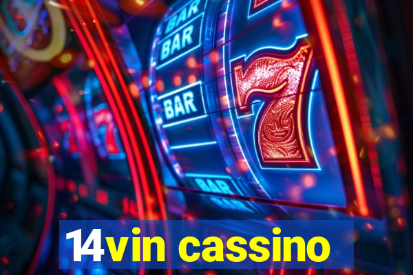 14vin cassino