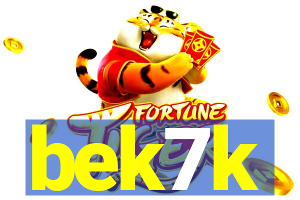 bek7k