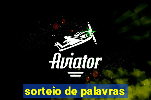 sorteio de palavras