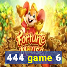 444 game 6