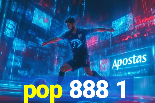 pop 888 1