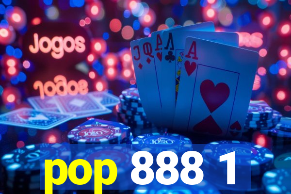 pop 888 1