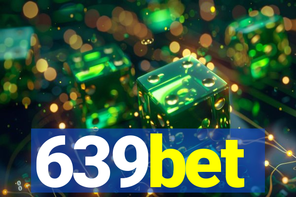 639bet