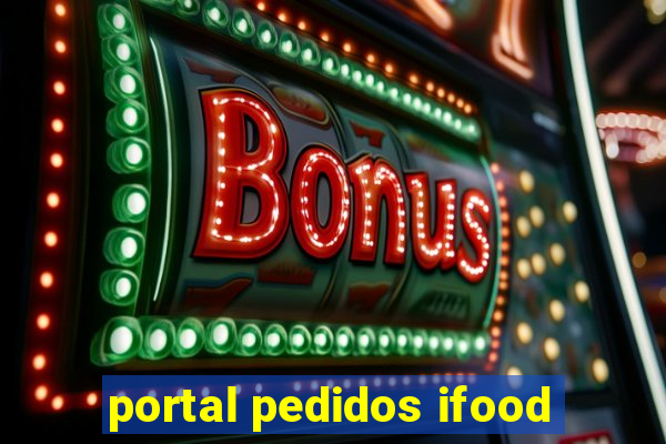portal pedidos ifood