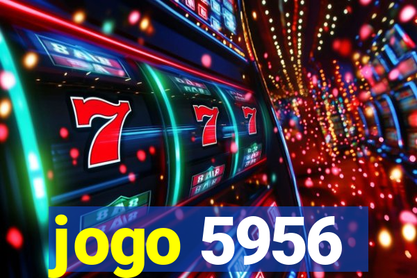 jogo 5956