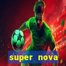 super nova itabirito itabirito portal supernova.com.br