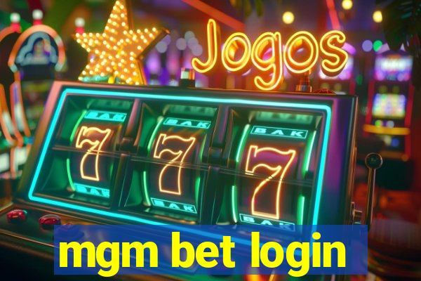 mgm bet login