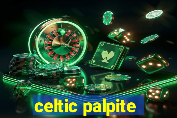 celtic palpite