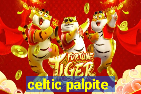 celtic palpite