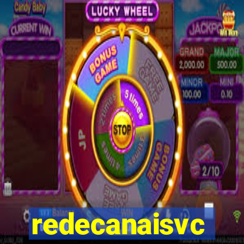 redecanaisvc